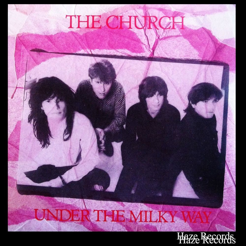 The Church "Under The Milky Way" (1988)