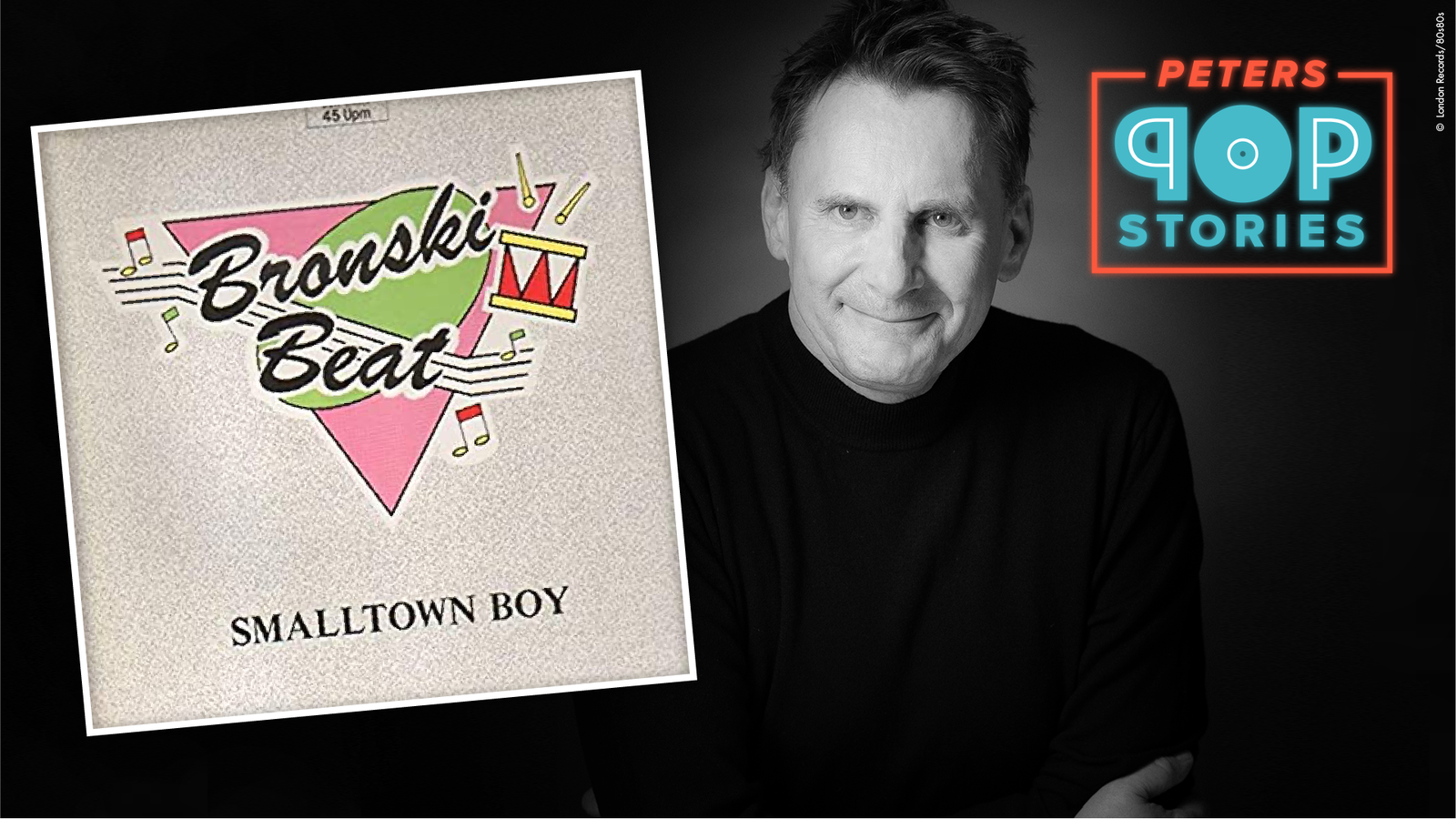 Bronski Beat "Smalltown Boy"