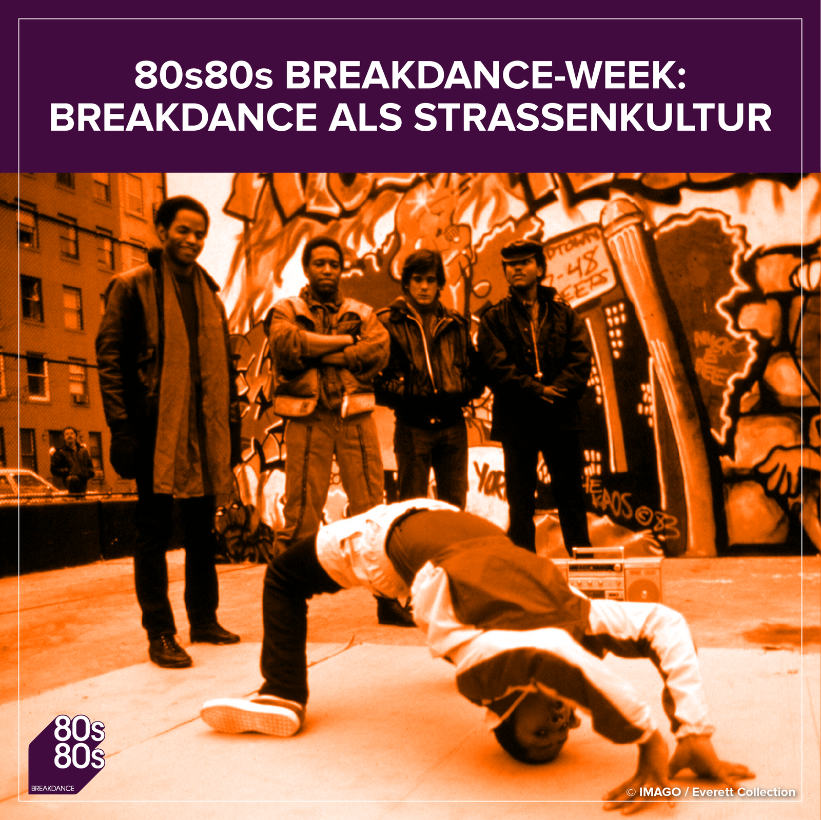 80s80s Breakdance: Straßenkultur
