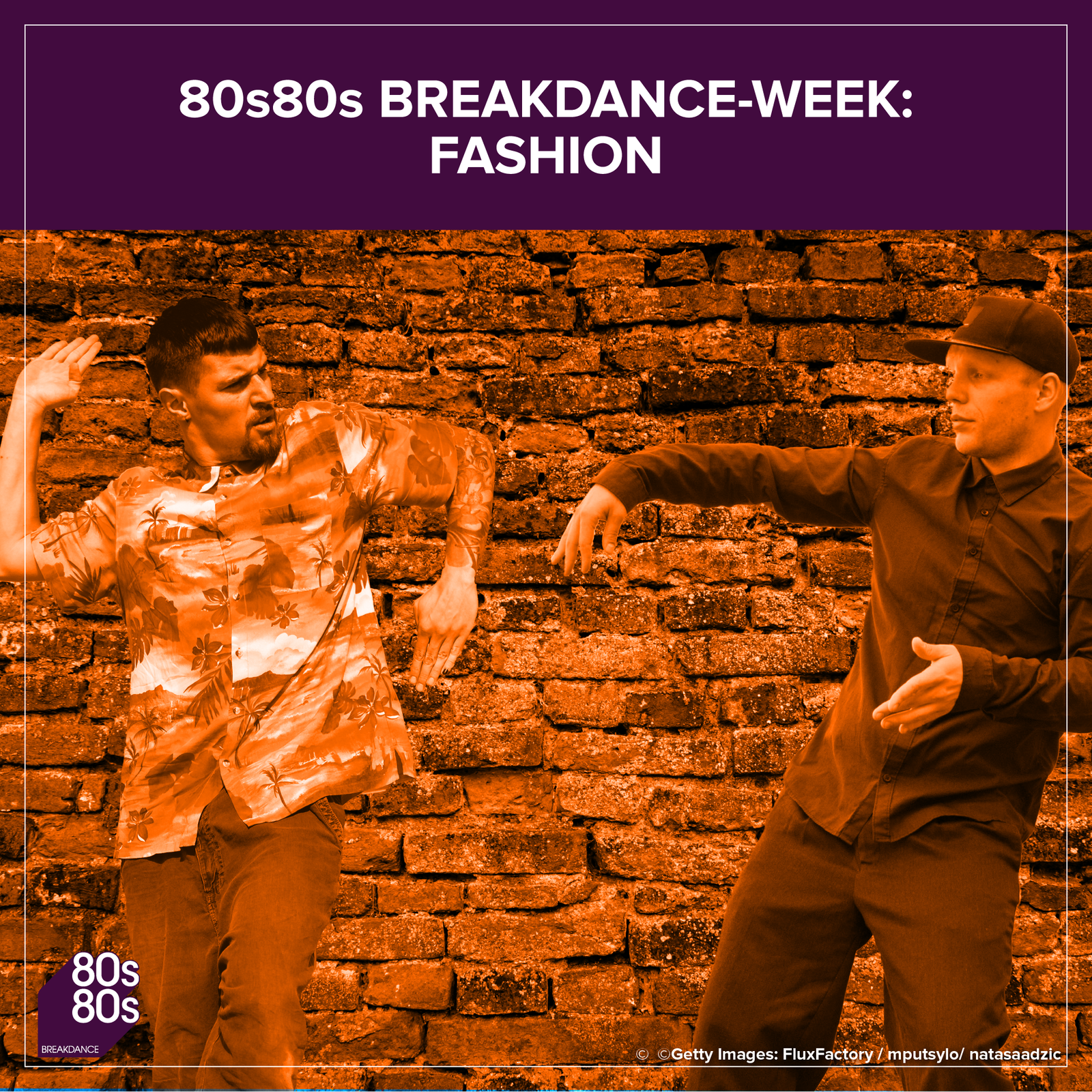 80s80s BREAKDANCE-Week: Fashion