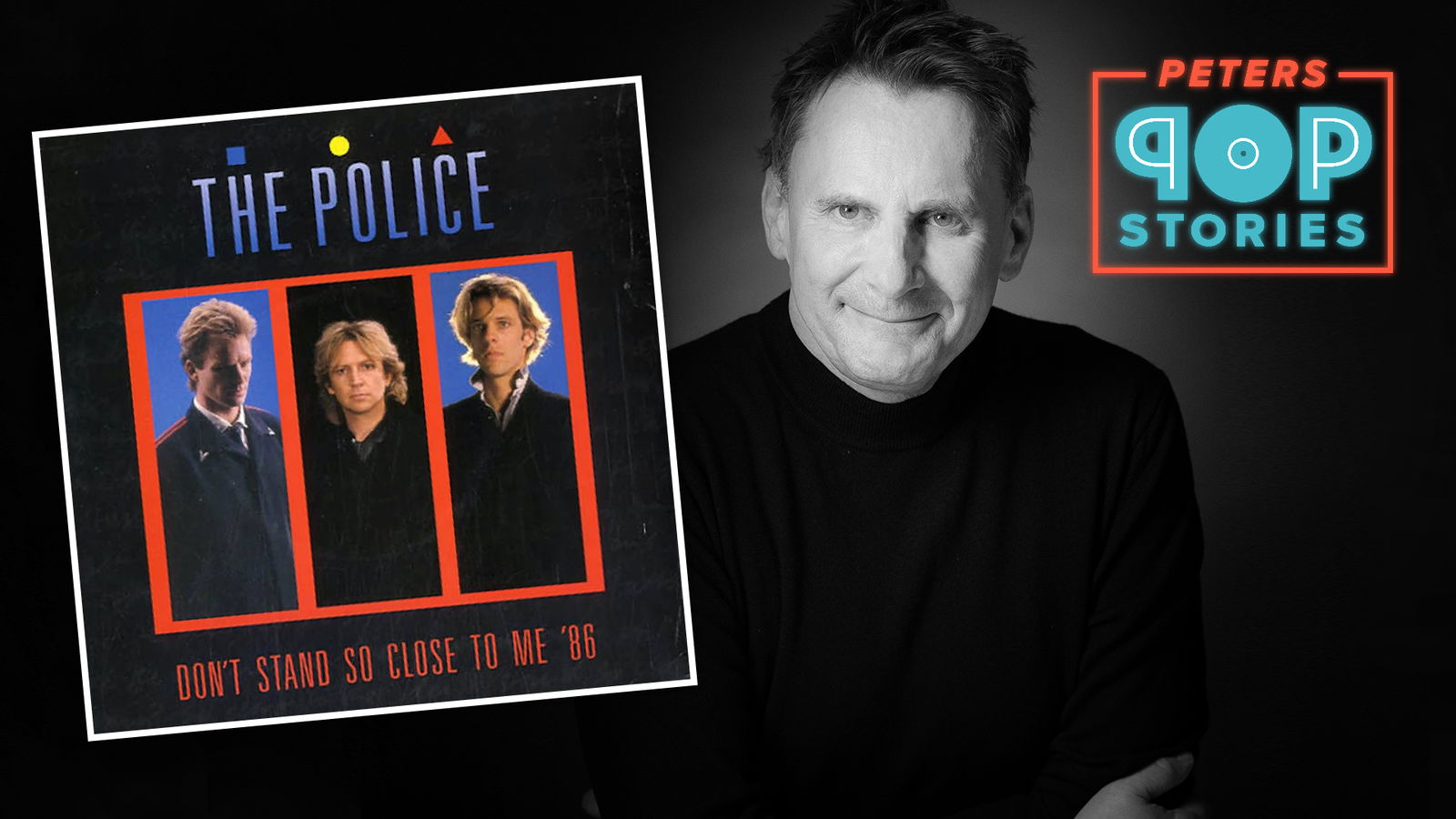 Don't Stand So Close To Me