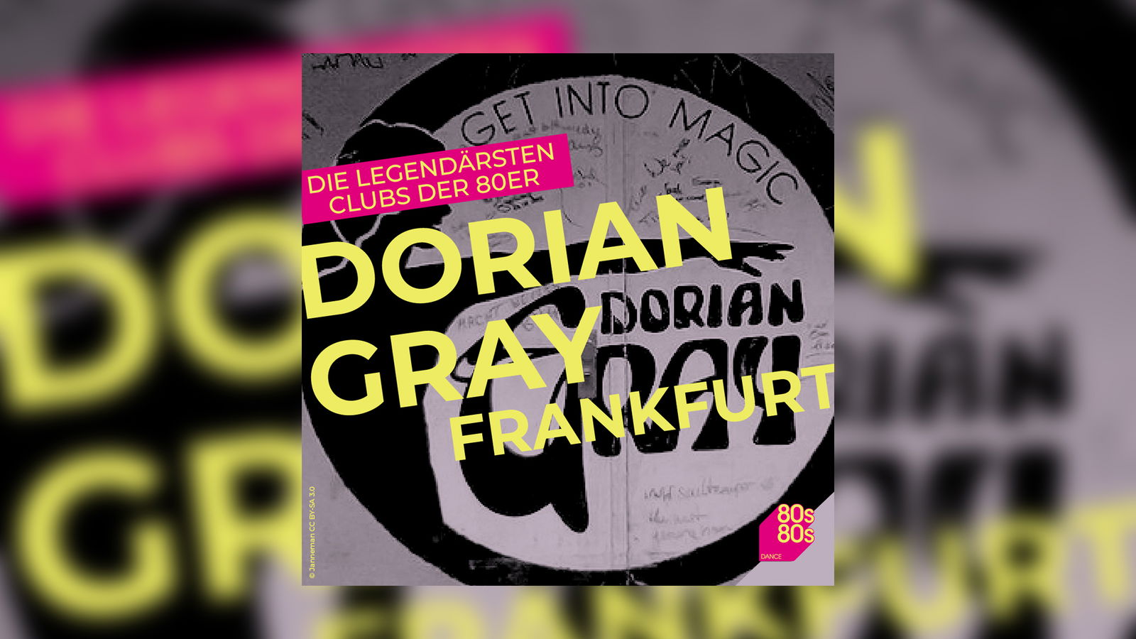 Die legendärsten Clubs der 80er: Dorian Gray in Frankfurt am Main
