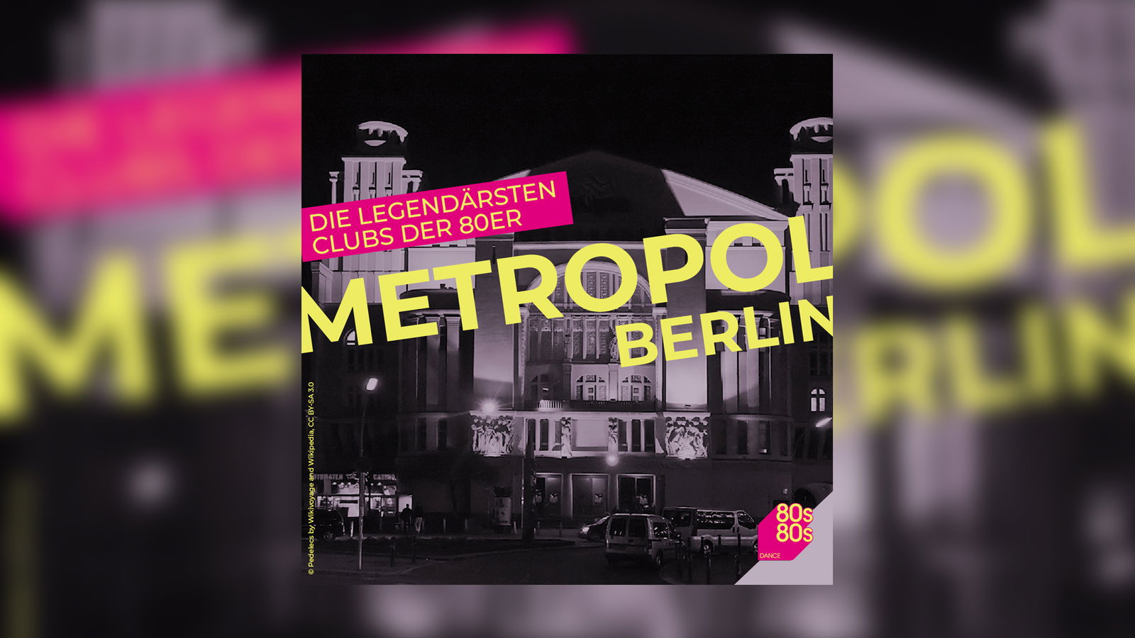 Die legendärsten Clubs der 80er: Metropol in Berlin