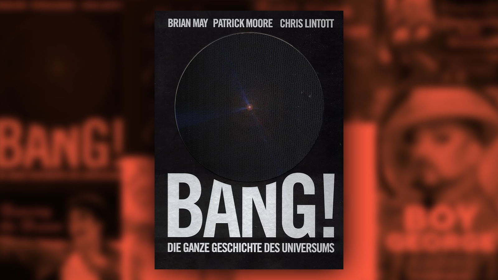 Brian May (Queen) – Bang! Die ganze Geschichte des Universums (2009)