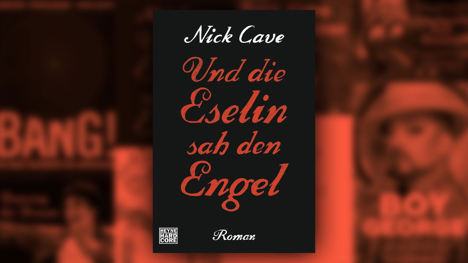 Nick Cave – And The Ass Saw The Angel/ Und die Eselin sah den Engel (1989)