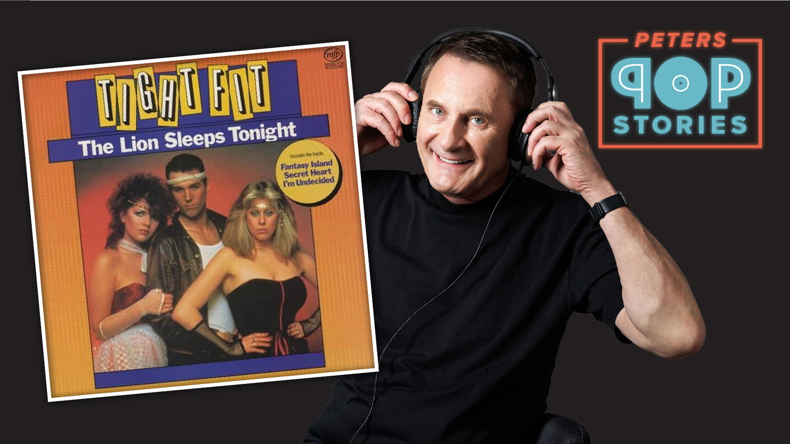 Tight Fit "The Lion Sleeps Tonight"