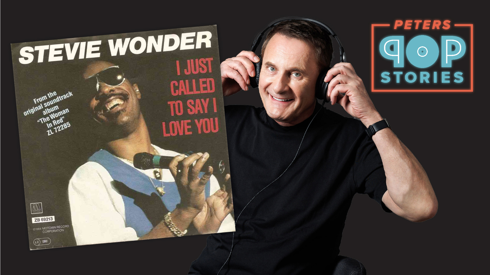 Stevie Wonder "I Just Called To Say I Love You"