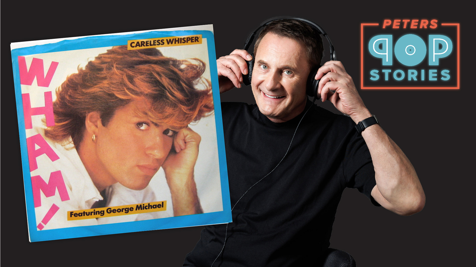 Wham! (featuring George Michael) "Careless Whisper"