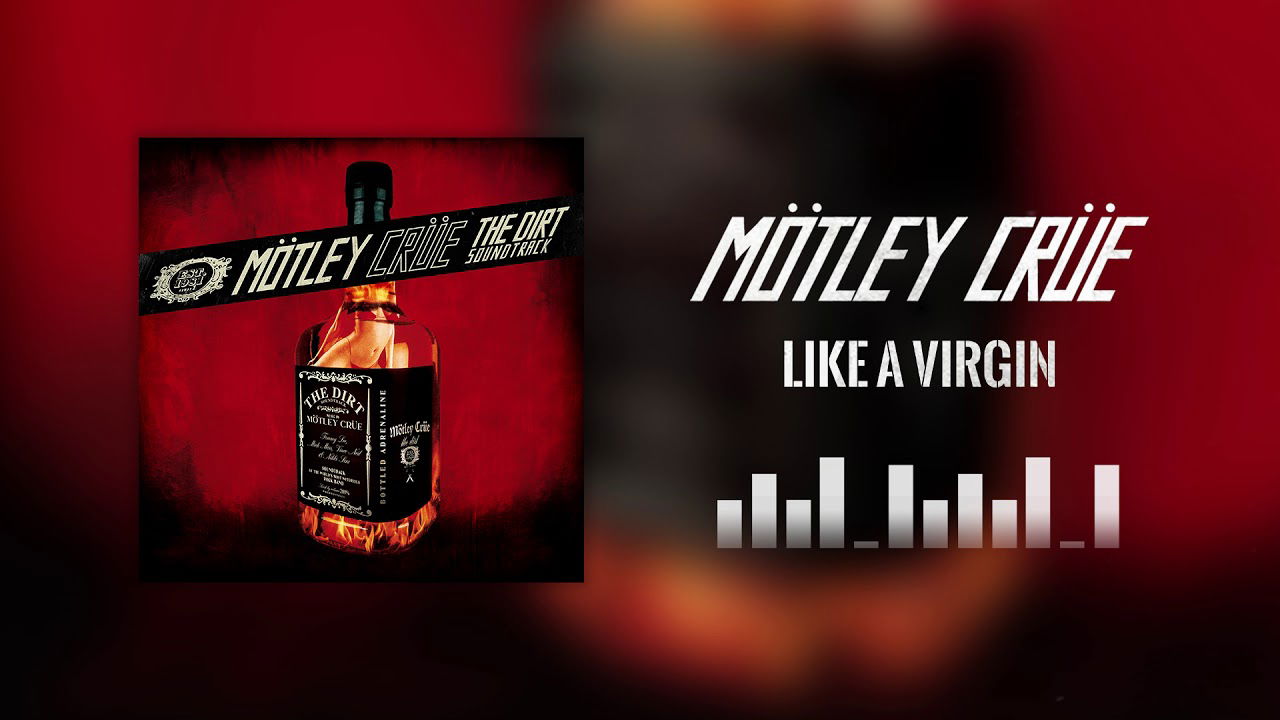 Mötley Crüe - "Like A Virgin"