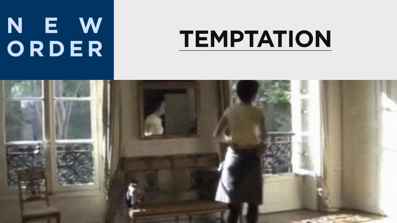 New Order - "Temptation"