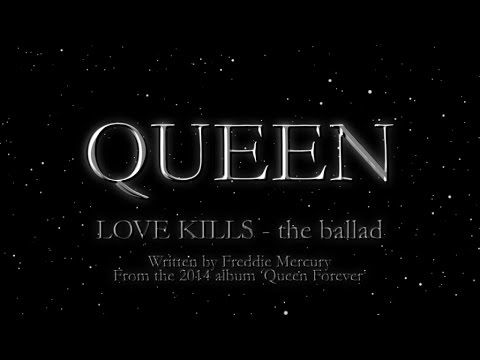 Queen "Love Kills"