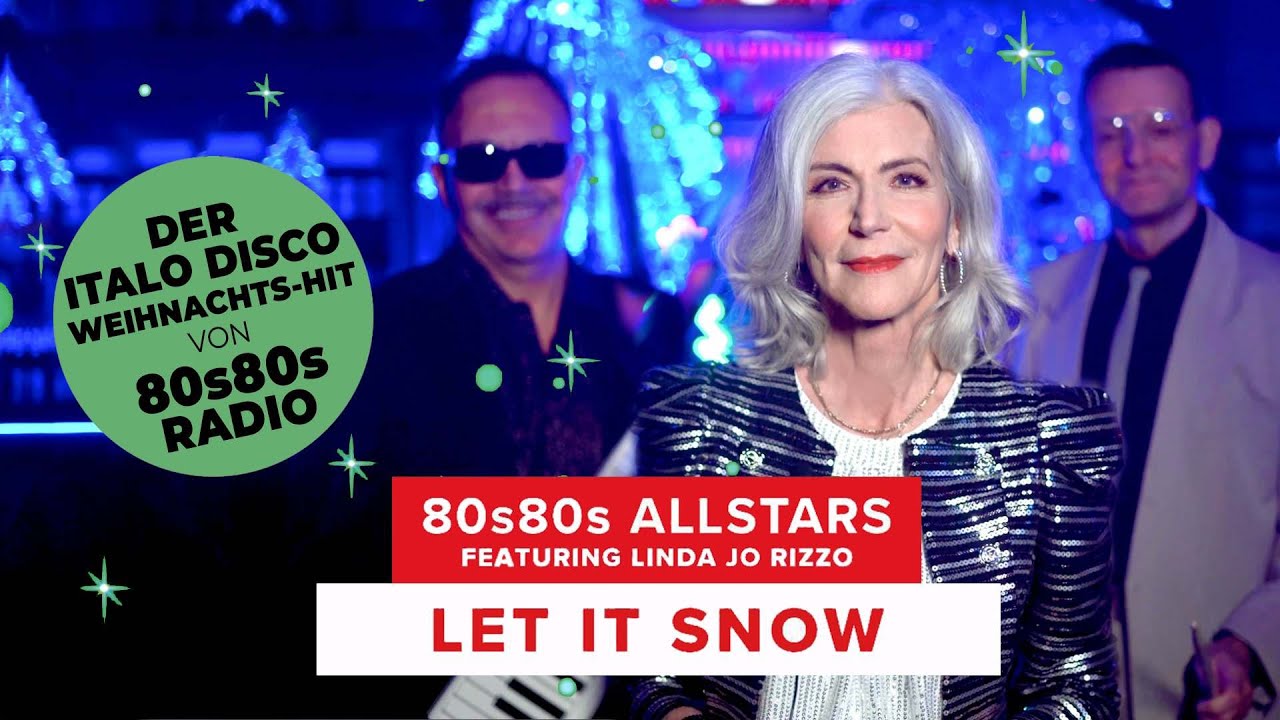 80s80s AllStars Feat Linda JoRizzo "Let It Snow"