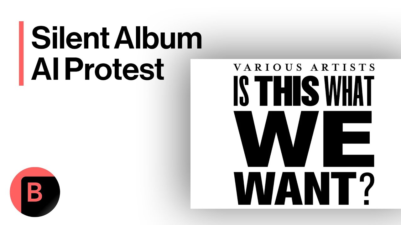 Music Stars Release Silent Album In AI Protest