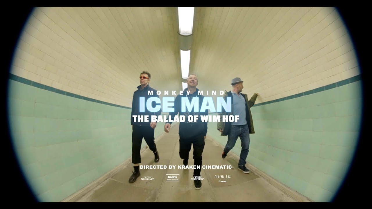 Monkey Mind-Ice Man-The Ballad Of Wim Hof [Official Music Video]