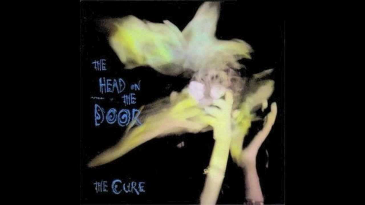 The Cure - "Push"