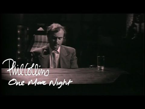 Phil Collins "One More Night"