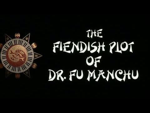 The Fiendish Plot of Dr. Fu Manchu - Available Now on DVD