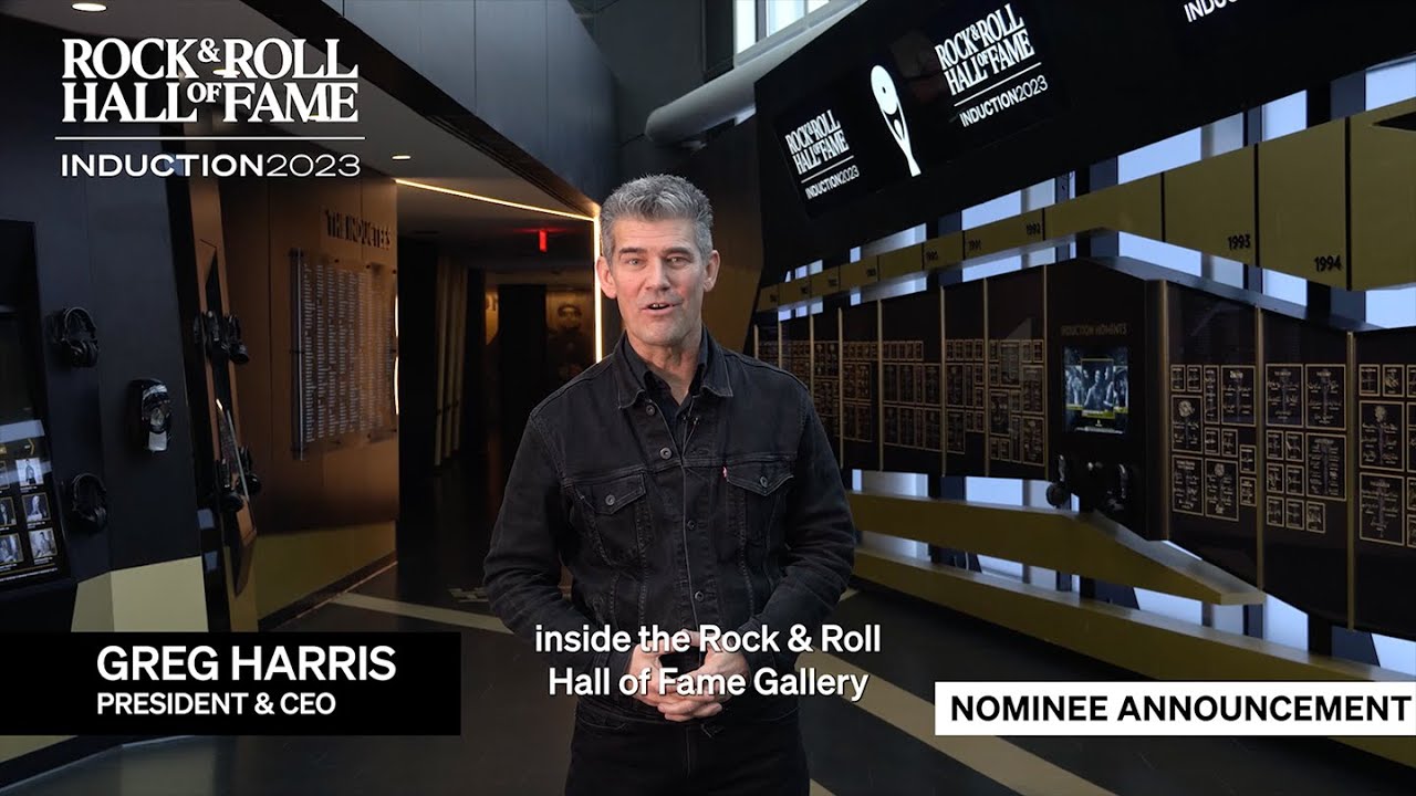 2023 Nominee Announcement: Rock & Roll Hall of Fame President & CEO, Greg Harris