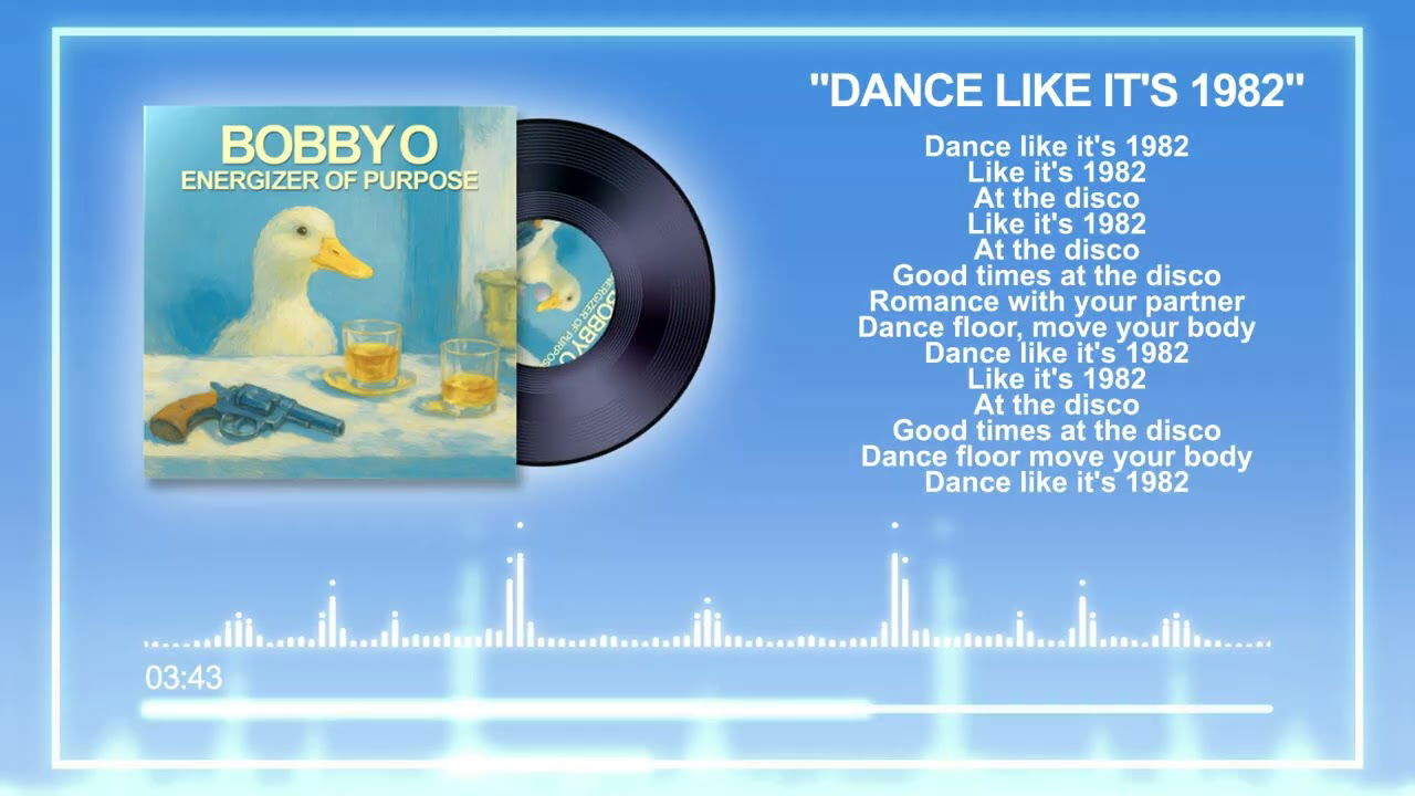 NEW BOBBY O - "DANCE LIKE IT'S 1982" 🎶 (LYRICS)(NEW AUG. 2025)!