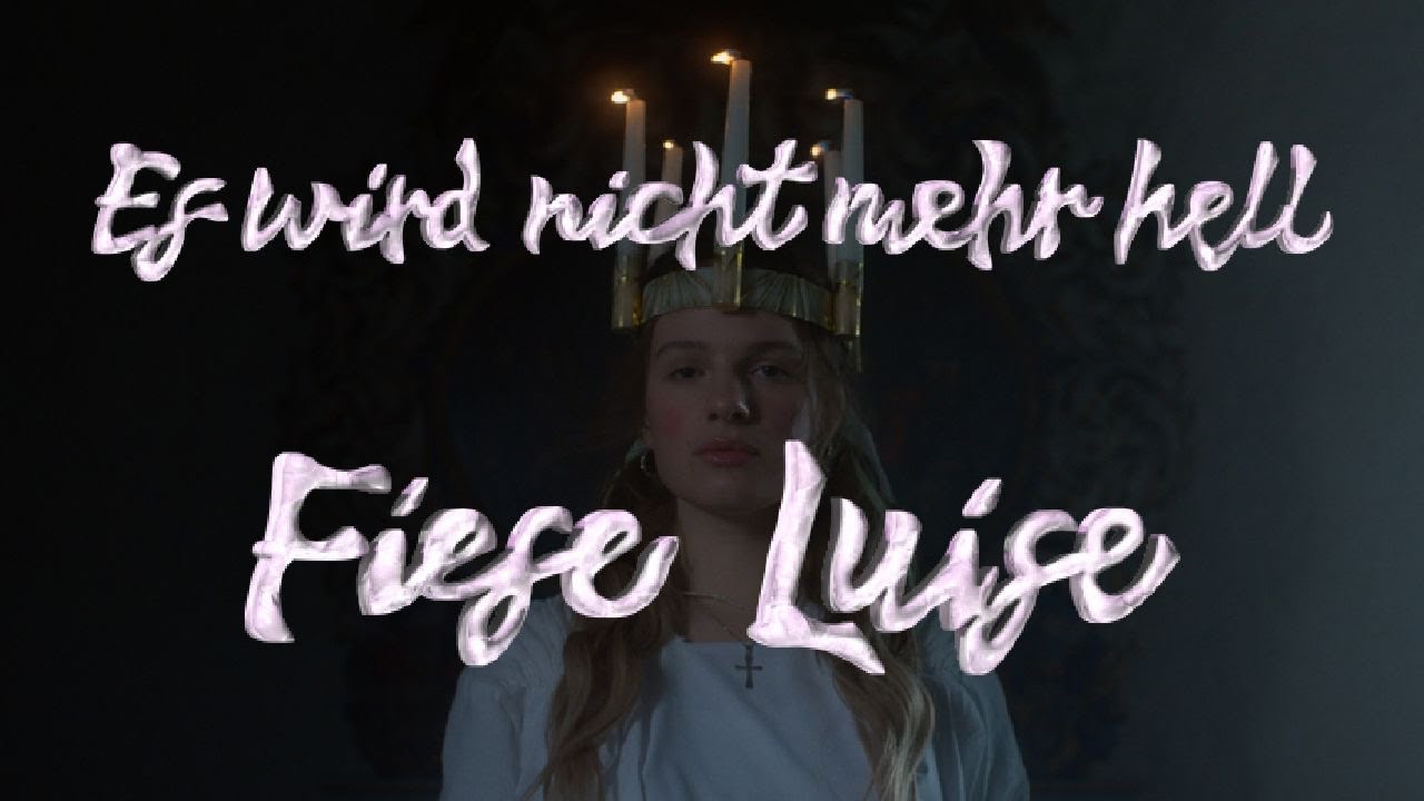Fiese Luise - Es wird nicht mehr hell (Official Video)
