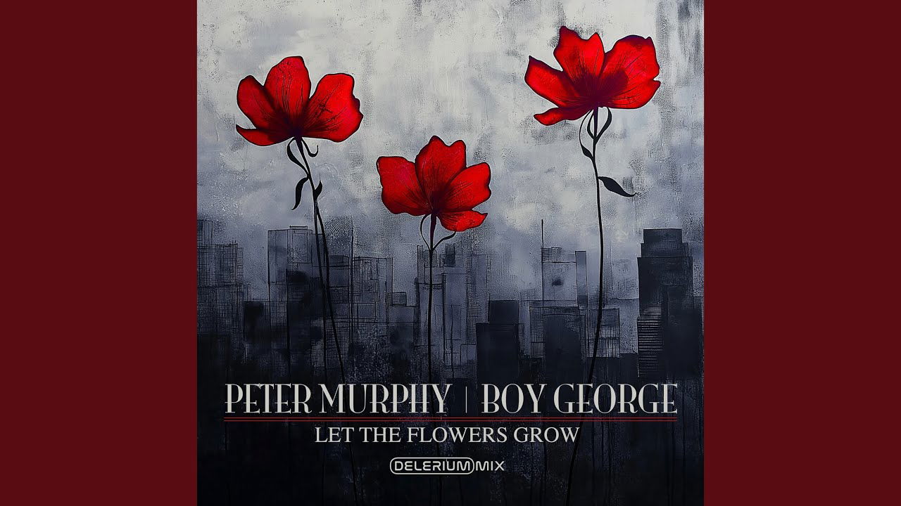 Let The Flowers Grow (Delerium Remix)