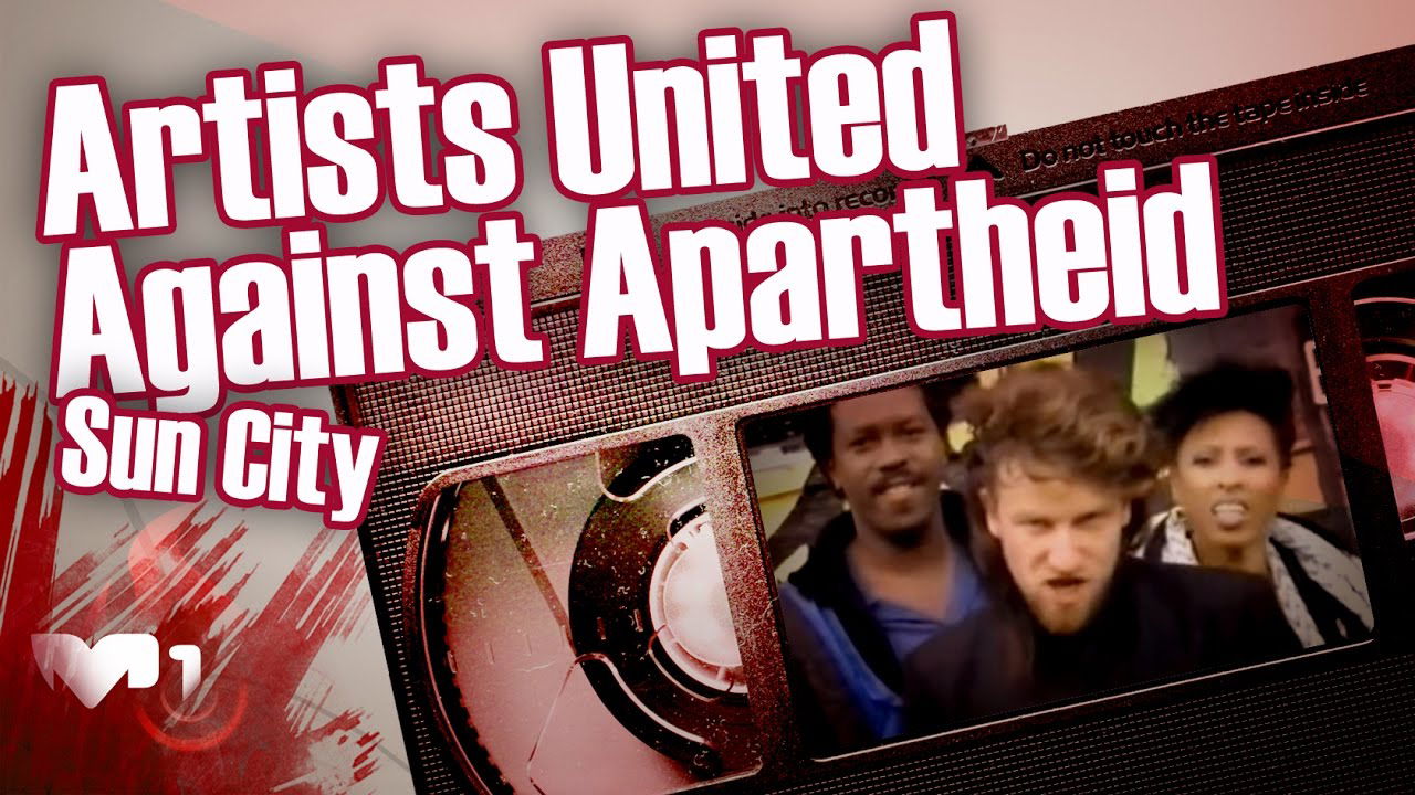 Artists United Against Apartheid - Sun City