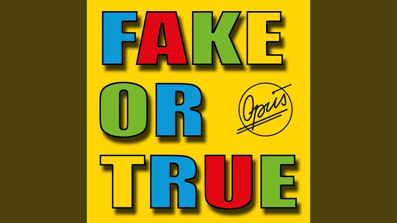Fake or True