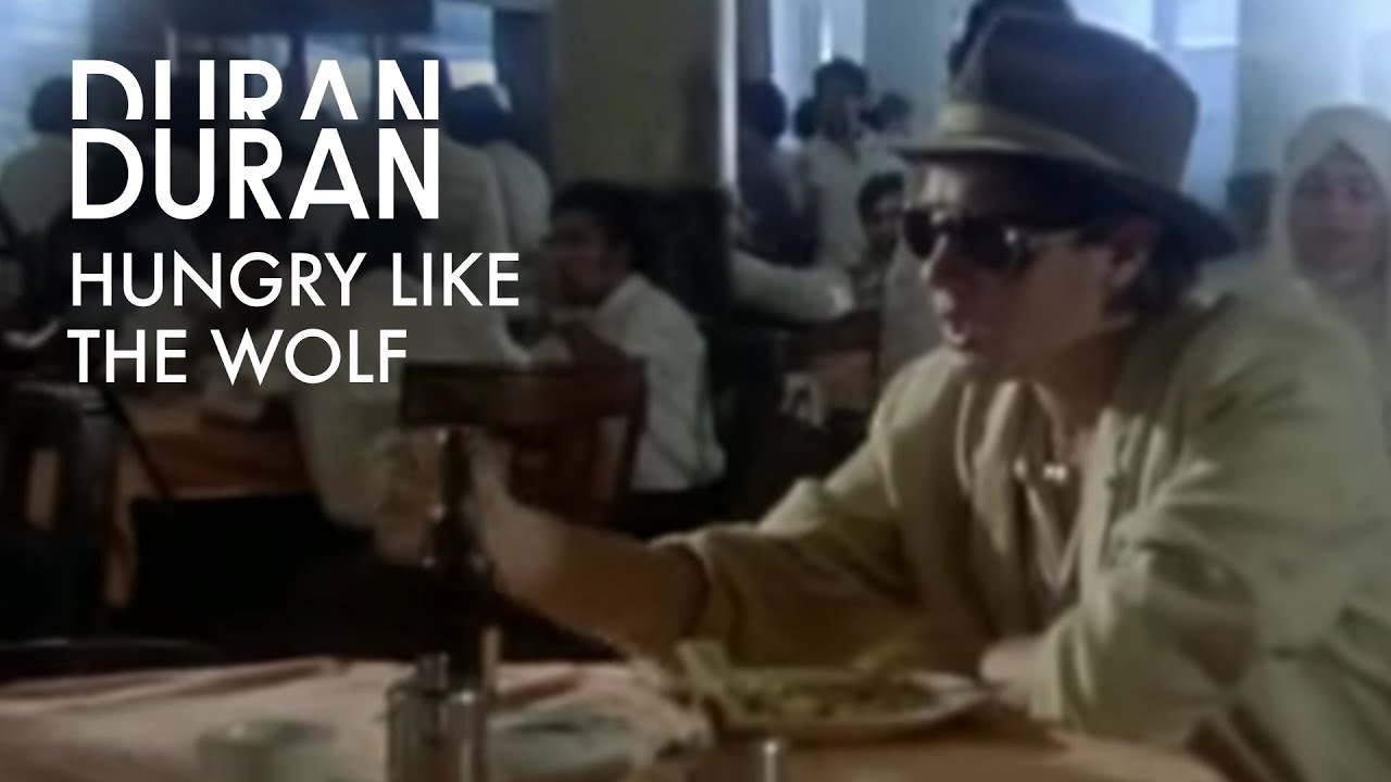 Duran Duran "Hungry Like The Wolf"